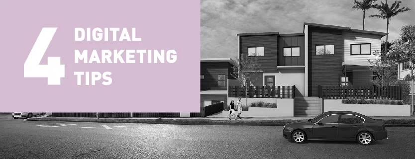 4 Digital Marketing Tips to Advance Your Property Marketing Strategies