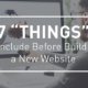 7 Things to Include Before Building a New Website