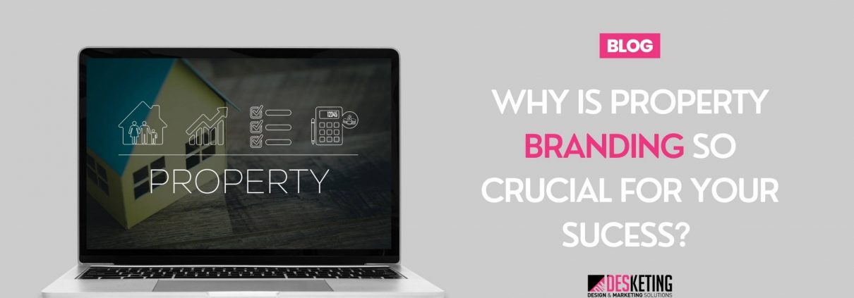 Why is property BRANDING so crucial for your success?